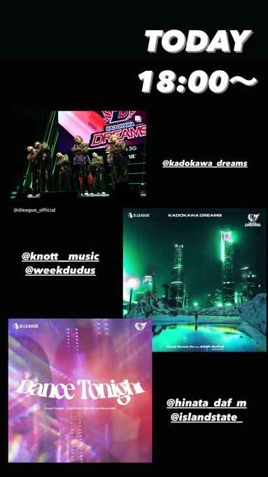 Ryo Ryo K Dreams Today Dleague Jp 本日の楽曲は Islandstate Weekdudus と 我らのhinata M Hinata Daf M Islandstate の2曲 出番はラスト ２曲ともめちゃくちゃかっこいいから しかもヒナタが歌ってる 21年dリーグ納めは
