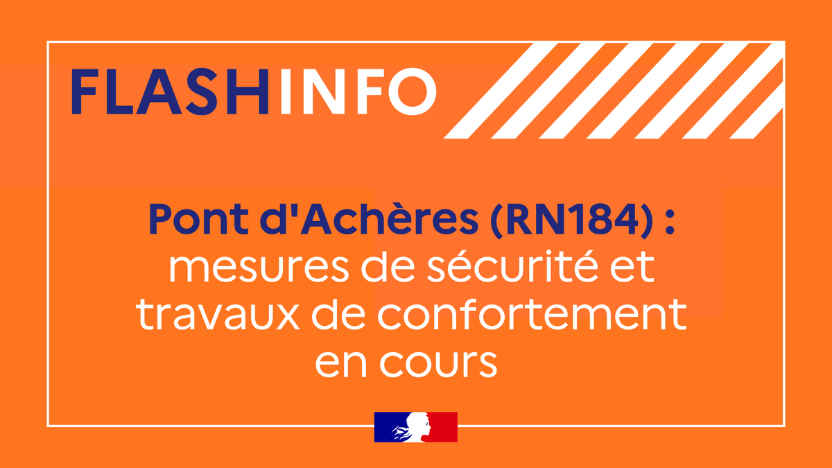 Accident sur Pont d’Achères (RN184) : circulation limitée