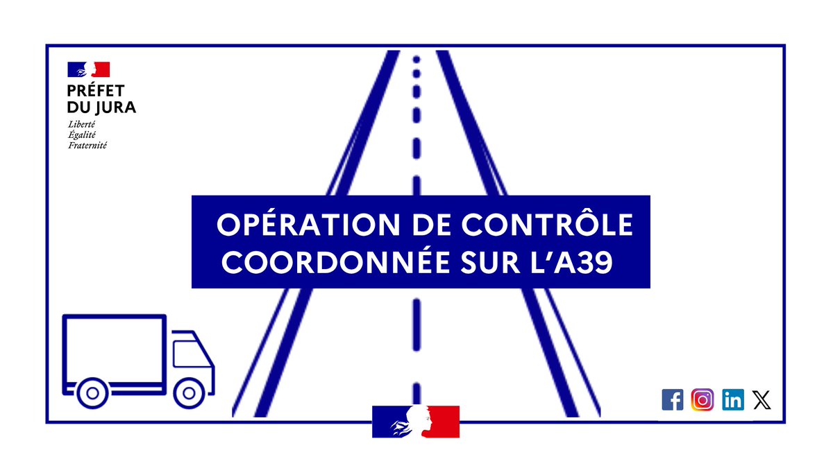 Opération de contrôle de poids lourds et véhicules utilitaires sur l'A39 (Jura) - 28 avril 2026