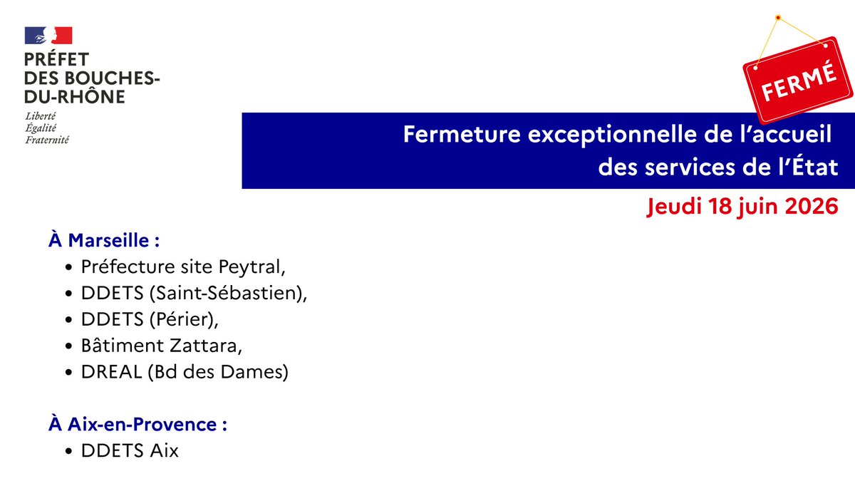 Fermeture exceptionnelle des services départementaux de l'État dans les Bouches-du-Rhône le 18 juin 2026