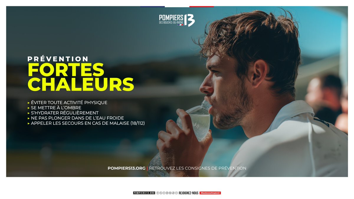 Conseils de sécurité face aux fortes chaleurs Préfecture du 13