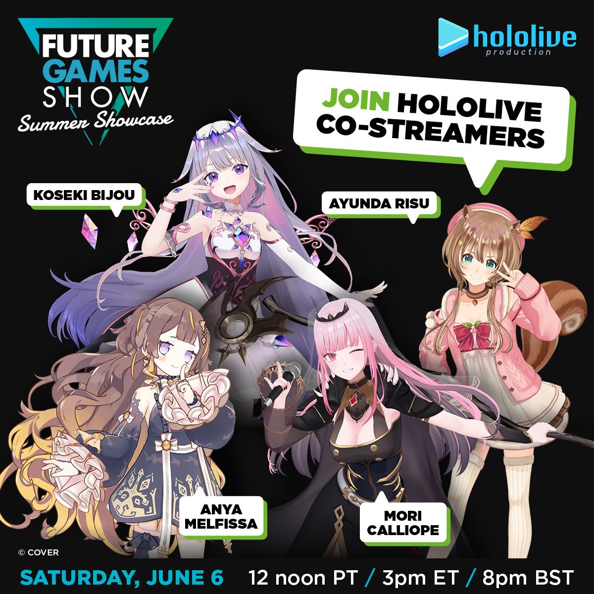 RT by @moricalliope: We've teamed up with @hololive_En and @hololive_Id official co-streamers @ayunda_risu, @anyamelfissa, @moricalliope and @kosekibijou for the Future Games Show TOMORROW. 

Tune in with your fave VTubers as they react live to the show on their channels!