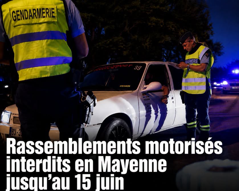 Interdiction rassemblements véhicules motorisés Mayenne