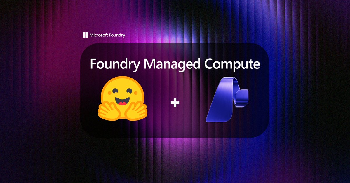 Original image: Hugging Face - Microsoft Integrates Hugging Face Models Into Azure Foundry