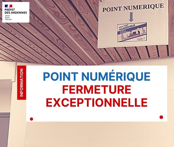 Fermeture exceptionnelle du point numérique de la préfecture du 3 au 7 août