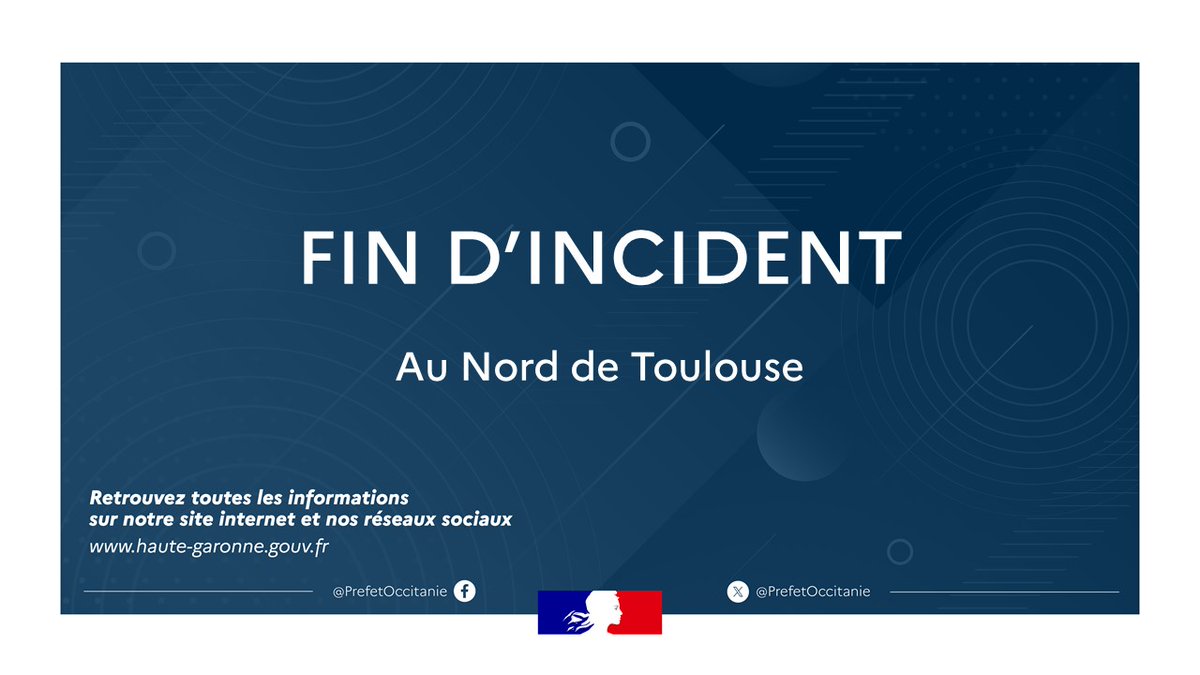 Incident à Toulouse Nord : extraction des matières dangereuses terminée