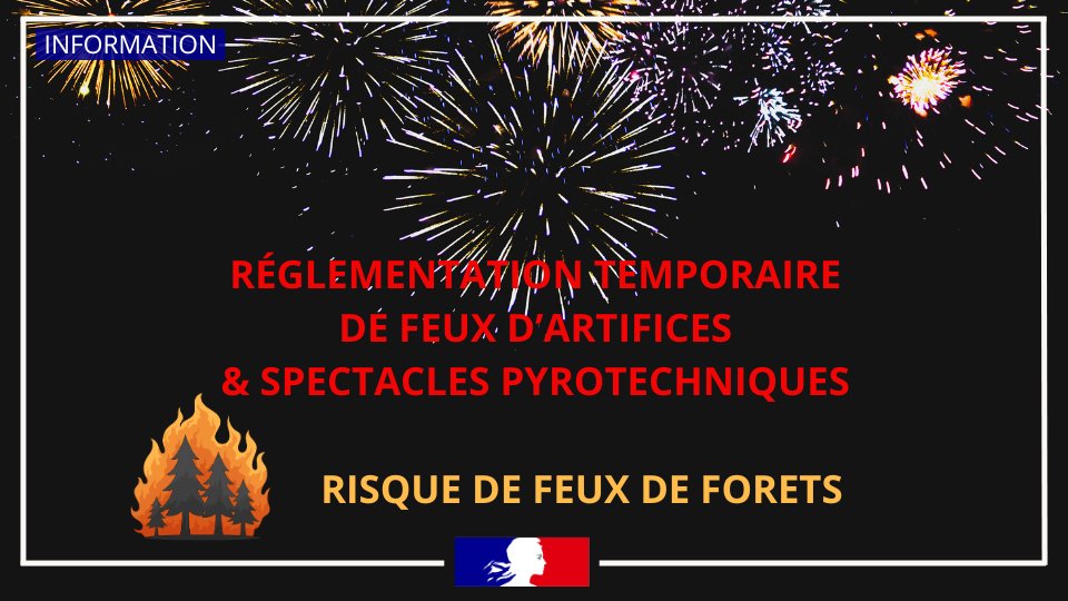 Interdiction des feux d'artifices au Cantal du 14 au 17 août 2026